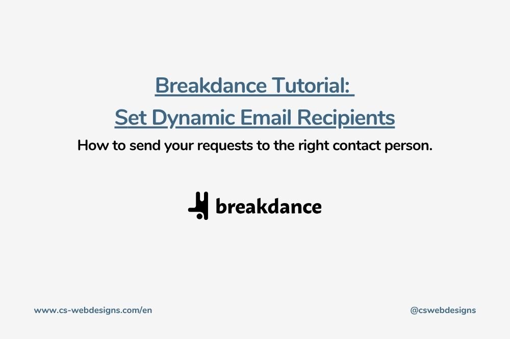 E-Mail-Empfänger in Breakdance dynamisch festlegen